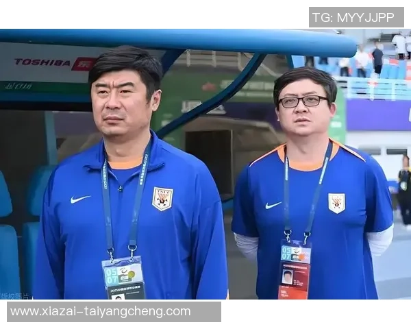 韩鹏全运会期间驰援唐田或将暂时执掌泰山队指挥权